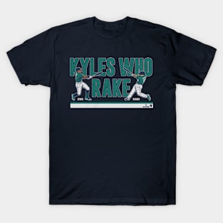 Kyle Lewis & Kyle Seager Kyles Who Rake T-Shirt